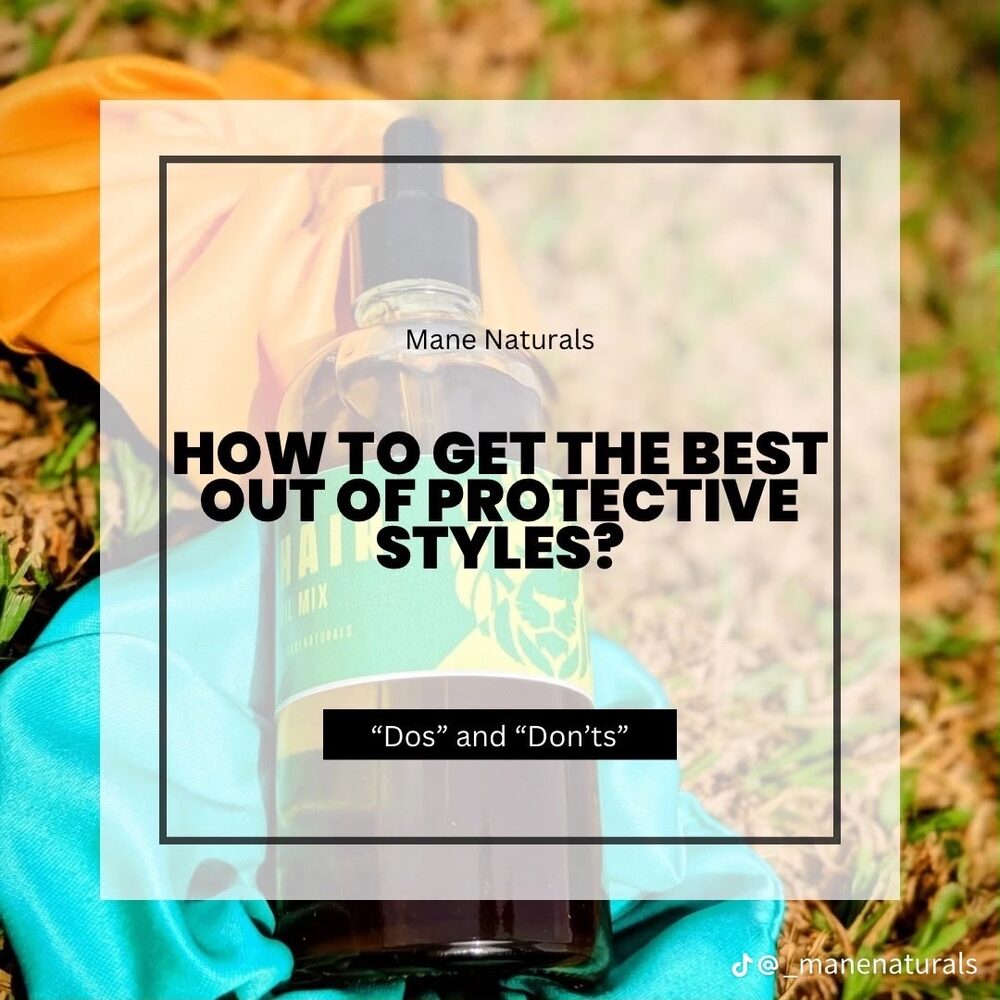 How to get the best out of protective styles